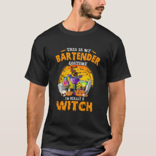 Das ist mein Barkeeper-Kostüm Hexe Grusel Hallowee T-Shirt