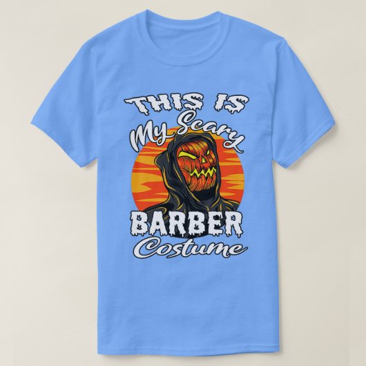 Das ist mein Beängstigendes Barberkostüm für Männe T-Shirt (Design vorne)