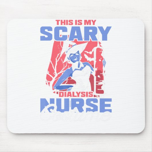 Das ist mein Beängstigendes Dialysis Nurse Costume Mousepad (Vorne)