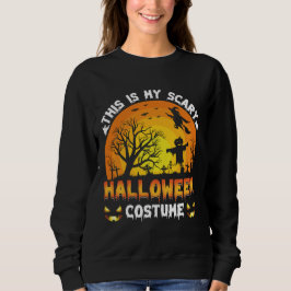 das ist mein beängstigendes Halloween-Kostüm Sweatshirt
