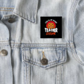 Das ist mein Beängstigendes Lehrerkostüm Button (Beispiel)