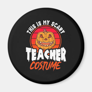 Das ist mein Beängstigendes Lehrerkostüm Magnet