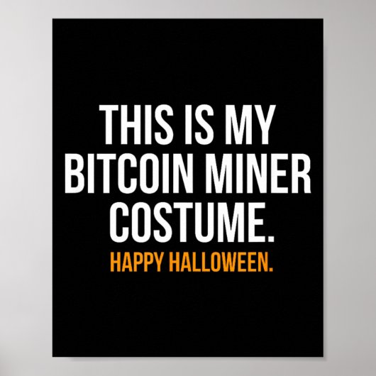 Das ist mein Bergmann-Kostüm Lustiger Halloween Poster (Vorne)