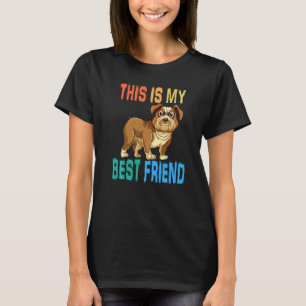 Das ist mein bester Freund für die Hundebesitzer u T-Shirt