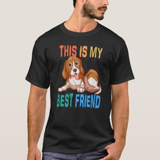 Das ist mein bester Freund für die Hundebesitzer u T-Shirt (Vorderseite)