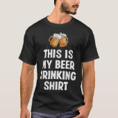 Das ist mein Bier Drink Funny Beer Lover T-Shirt (Vorderseite)