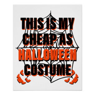 Das ist mein billiger Halloween-Kostüm - Halloween Poster