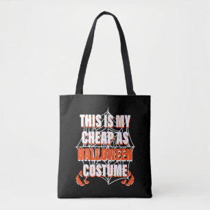 Das ist mein billiges Halloween-Kostüm - Halloween Tasche