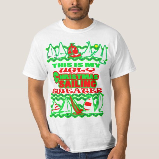 Das ist mein Boot Ugly Christmas Sailing Sweater T-Shirt (Vorderseite)