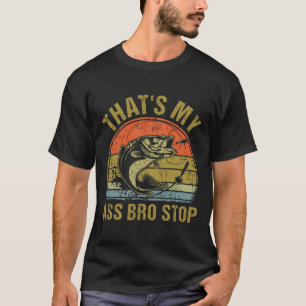 Das ist mein Bro Stopp - Vintage Fishing Meme Me T-Shirt