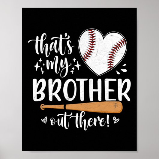 Das ist mein Bruder da draußen BaseballSchwester 1 Poster (Vorne)