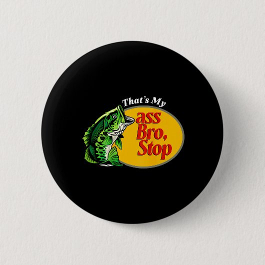 Das ist mein Bruder Stop Funny B Angeln Fischer Vä Button (Vorderseite)