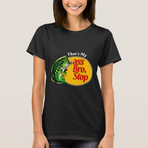 Das ist mein Bruder Stop Funny B Angeln Fischer Vä T-Shirt