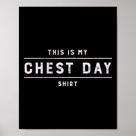 Das ist mein Brust-Day Shirt Funny Workout Gym Bod Poster (Vorne)