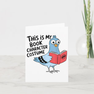 Das ist mein Buchcharakter Kostüm Funny Pigeon Kin Karte