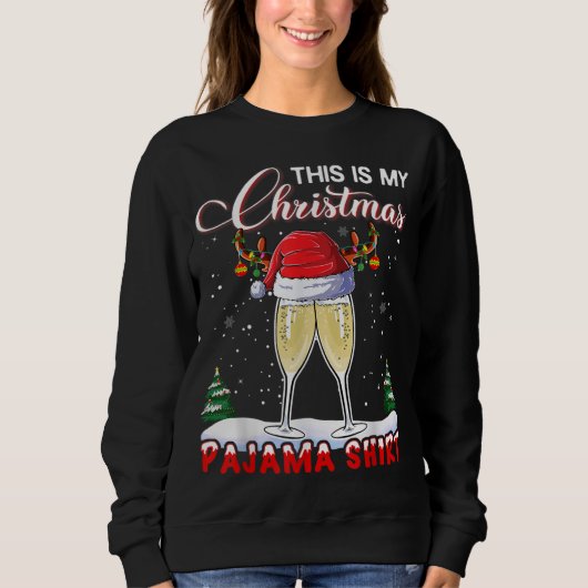DAS IST MEIN CHRISTMAS Champagne Glass Pajama Sweatshirt (Vorderseite)