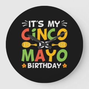 Das ist mein Cinco De Mayo Geburtstag Große Wanduhr