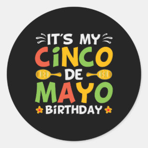 Das ist mein Cinco De Mayo Geburtstag Runder Aufkleber