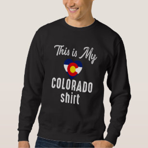 Das ist mein Colorado Denver Map Flag Co Souvenir Sweatshirt