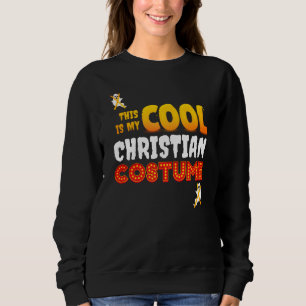 Das ist mein COOLES CHRISTLICHES KOSTENHalloween Sweatshirt