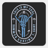 Das ist mein Cooles Sommersurfen Quadratischer Aufkleber (Vorderseite)