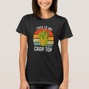 Das ist mein Crop Top Bauer baut Mais an Vintage