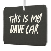 Das ist mein Dave Car Autolufterfrischer (Links)