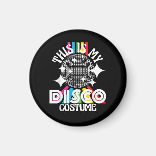 Das ist mein Disco-Kostüm - 1970er funkige Party  Magnet