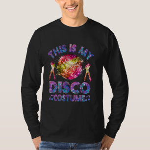 Das ist mein Disco-Kostüm Lustig 1970er Funky Retr T-Shirt