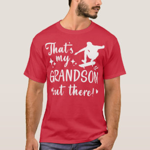 Das ist mein Enkel da draußen 5 T-Shirt