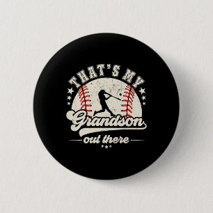 Das ist mein Enkel da draußen Baseball Großmutter Button