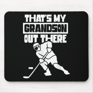 Das ist mein Enkel dort auf dem Eishockeyfeld Spor Mousepad