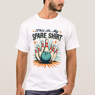 Das ist mein Ersatzhemd – Lustiges Bowling T-Shirt