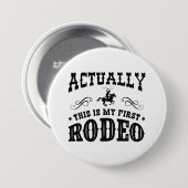 Das ist mein erstes Rodeo Button (Vorne & Hinten)