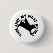 Das ist mein erstes Rodeo Button (Vorderseite)