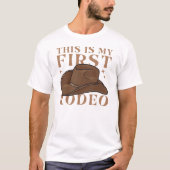 Das ist mein erstes Rodeo Funny Bullfighter-Sprich T-Shirt (Vorderseite)