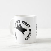 Das ist mein erstes Rodeo Kaffeetasse (Vorderseite Links)
