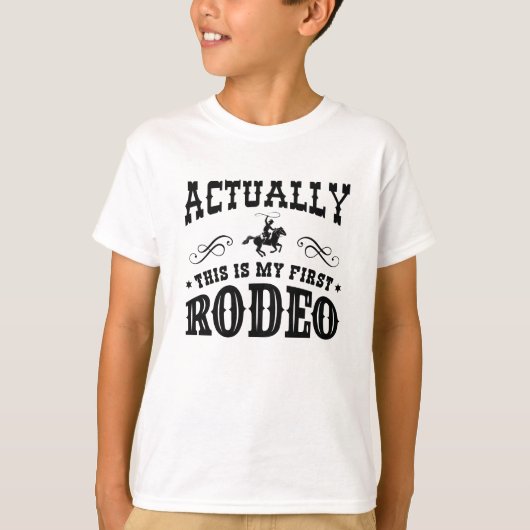 Das ist mein erstes Rodeo T-Shirt (Vorderseite)