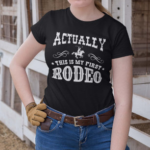 Das ist mein erstes Rodeo T-Shirt