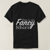 Das ist mein extravagantes Shirt Funny Party oder  (Design vorne)