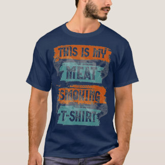 DAS IST MEIN FLEISCH RÄUCHERN BBQ Vintage Retro Di T-Shirt