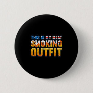 Das ist mein Fleischgeruch-Outfit, Grillrestaurant Button