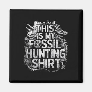 Das ist mein Fossilienjagd-Shirt Funny Paleontolog Magnet