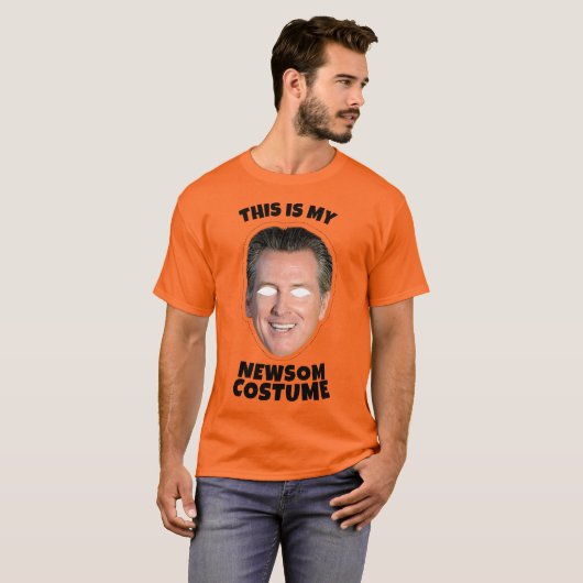 Das ist mein Gavin Newsom-Kostüm T-Shirt (Vorne ganz)