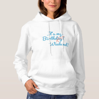 Das ist mein Geburtstagswochenende Hoodie