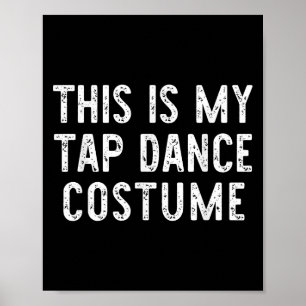 Das ist mein Gestochen Tanzkostüm Halloween Easy D Poster