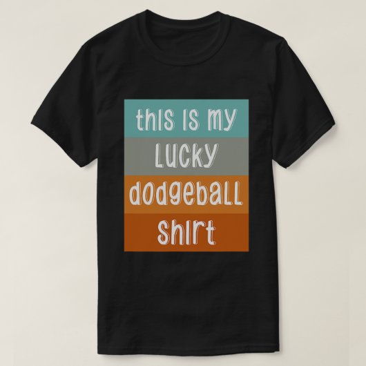Das ist mein Glück Dodgeball T-Shirt (Design vorne)
