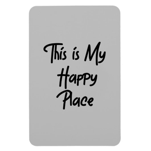 Das ist mein glücklicher Ort Magnet (Vertikal)