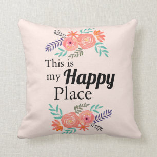 "Das ist mein glücklicher Ort" Zitat Wasserfarbenf Kissen