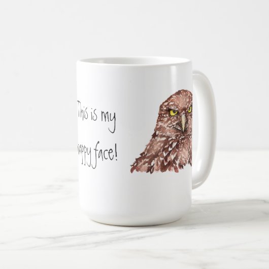 Das ist mein glückliches Gesicht! Grumpy Owl Coffe Kaffeetasse (VorderseiteRechts)